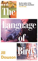 The Language of Birds : the novel inspired by the Lord Lucan affair-9781473654525