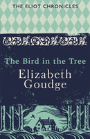 The Bird in the Tree : Book One of The Eliot Chronicles-9781473655942