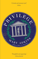 Privilege : A smart, sharply observed novel about gender and class set on a college campus-9781473673373