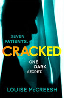 Cracked : The gripping, dark & unforgettable debut thriller-9781473699366