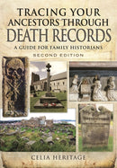Tracing Your Ancestors through Death Records: A Guide for Family Historians-9781473834378
