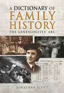 Dictionary of Family History-9781473892521