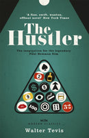 The Hustler : From the author of The Queen's Gambit - now a major Netflix drama-9781474600804