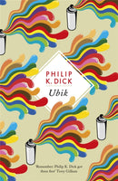 Ubik : The reality bending science fiction masterpiece-9781474607438