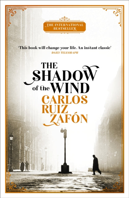 The Shadow of the Wind : The Cemetery of Forgotten Books 1-9781474609883