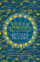 Venus and Aphrodite : History of a Goddess-9781474610384