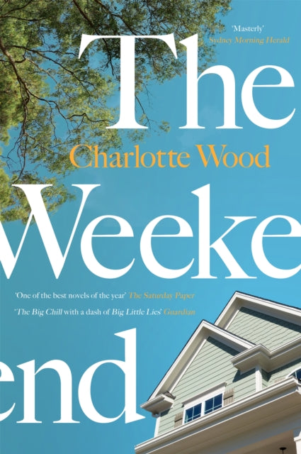 The Weekend : A Sunday Times 'Best Books for Summer 2021'-9781474612999