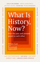 What Is History, Now?-9781474622479