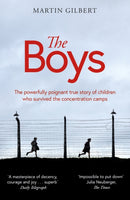 The Boys : The true story of children who survived the concentration camps-9781474626392