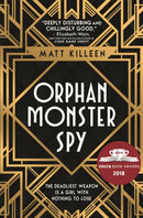 Orphan, Monster, Spy-9781474942386