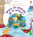 First Questions and Answers: Where Do Animals Go In Winter?-9781474982139