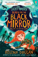The Light Thieves: Search for the Black Mirror-9781474991100
