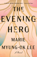 The Evening Hero-9781476735085