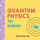 Quantum Physics for Babies-9781492656227