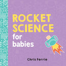 Rocket Science for Babies-9781492656258