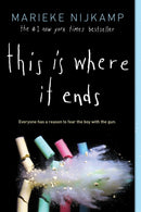This Is Where It Ends : The 10th Anniversary Edition of the