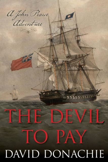 The Devil to Pay : A John Pearce Adventure-9781493061785