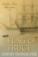 A Flag of Truce : A John Pearce Adventure-9781493066285