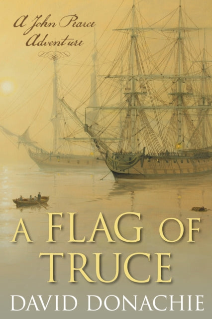 A Flag of Truce : A John Pearce Adventure-9781493066285