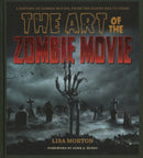 The Art of the Zombie Movie-9781493069705
