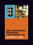 BBC Radiophonic Workshop's BBC Radiophonic Workshop - A Retrospective-9781501389153