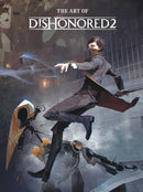 The Art of Dishonored 2-9781506702292