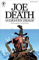 Joe Death And The Graven Image-9781506717074