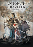 Octopath Traveler: The Complete Guide-9781506719672