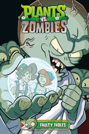 Plants vs. Zombies Volume 20: Faulty Fables-9781506728469