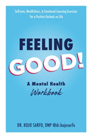 Feeling Good! : A Mental Health Workbook-9781507219645