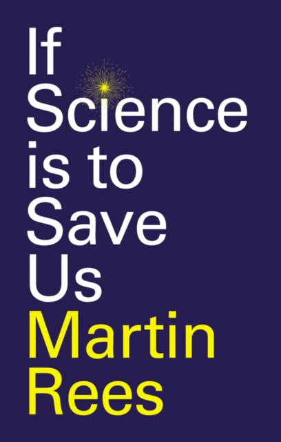 If Science is to Save Us-9781509554201