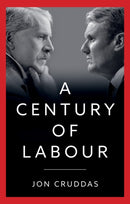 A Century of Labour-9781509558346