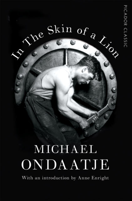 In the Skin of a Lion : Picador Classic-9781509823345