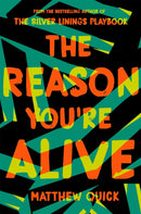 The Reason You're Alive-9781509840786