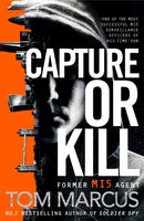 Capture or Kill-9781509863594