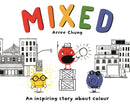 Mixed : An Inspiring Story About Colour-9781509871346