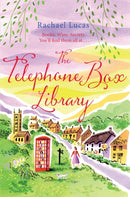 The Telephone Box Library : Escape To The Cotswolds With This Uplifting, Heartfelt Romance!-9781509882779