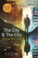 The City & The City : TV tie-in-9781509886531