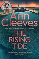 The Rising Tide : Vera Stanhope of ITV 1's Vera Returns in this Brilliant Mystery from the No.1 Bestselling Author-9781509889655