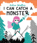I Can Catch a Monster : A story about bravery and kindness-9781509889815