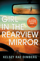 Girl in the Rearview Mirror-9781509895847