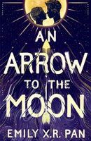 An Arrow to the Moon-9781510102989