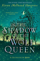 Geomancer: In the Shadow of the Wolf Queen : An epic fantasy adventure from a bestselling author-9781510107816