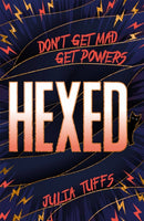 Hexed : Don't Get Mad, Get Powers-9781510109322