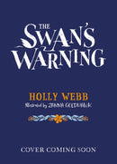 The Swan's Warning (The Story of Greenriver Book 2)-9781510109711