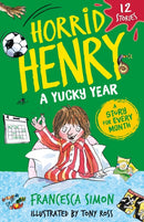 Horrid Henry: A Yucky Year : 12 Stories-9781510112056