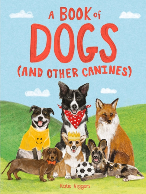 A Book of Dogs (and other canines)-9781510230392