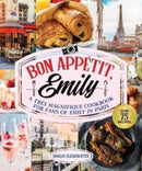 Bonjour Emily : An Unofficial Cookbook for Fans of Emily in Paris-9781510775282