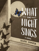 What the Night Sings-9781524700386