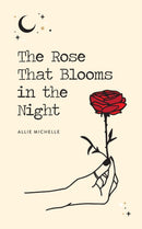 The Rose That Blooms in the Night-9781524853631